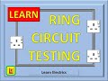 Ring Circuit Testing