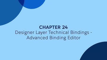 24 - Bindings 5 - Advanced Binding Editor - Tableau CRM