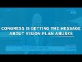 Members of Congress speak out against vision benefit manager abuses