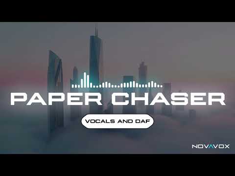 Paper Chaser Nasheed Background Vocals And Daf NOVAVOX 