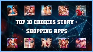 Top 10 Choices Story Android Apps screenshot 2