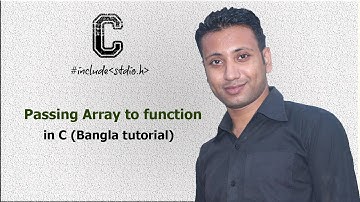 C programming Bangla Tutorial 5.204 : Passing Array to function
