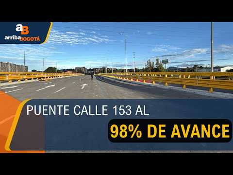 ⁣El nuevo puente de la calle 153 beneficiará a 800 mil ciudadanos en el norte de la capital | CityTv