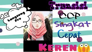 Tutorial Transisi CCP Cutecut | Singkat Cepat Keren 😱 Langsung Pro