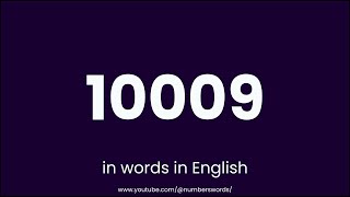How to write 10009 in words