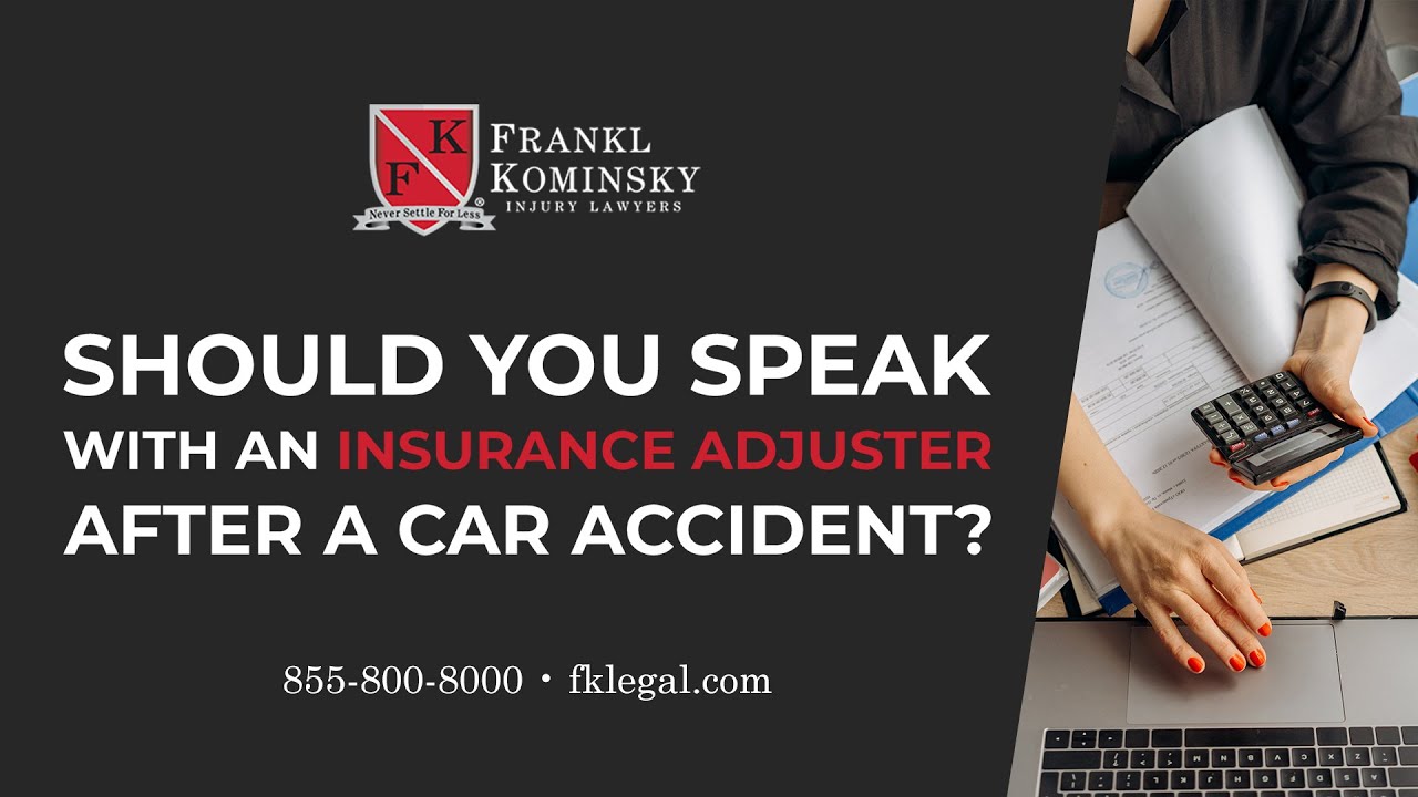 Should you speak to an Insurance Adjuster after a car accident