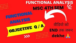 Famous Functional analysis objective question || Msc 4th semester || Net Worth