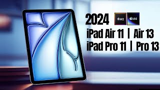 iPad Air 11 Vs Air 13 Vs iPad Pro 11 Vs Pro 13 : Which Is Right for You?