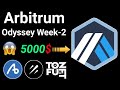 5000$ Arbitrum Odyssey Week-2 | Complete Task Hindi Guide