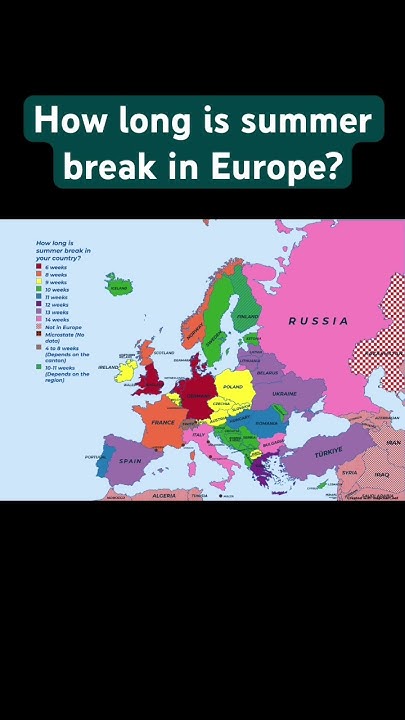 how-long-is-summer-break-in-europe-mfc-maps-mapping-shorts-mkfam