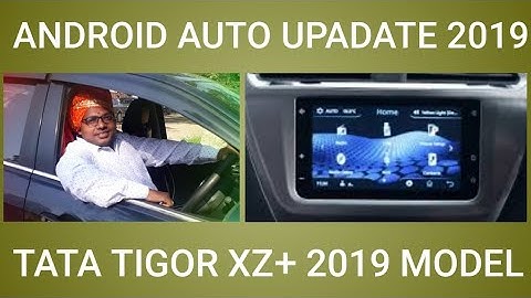 How to Connect Android Auto App to TATA TIGOR XZ+