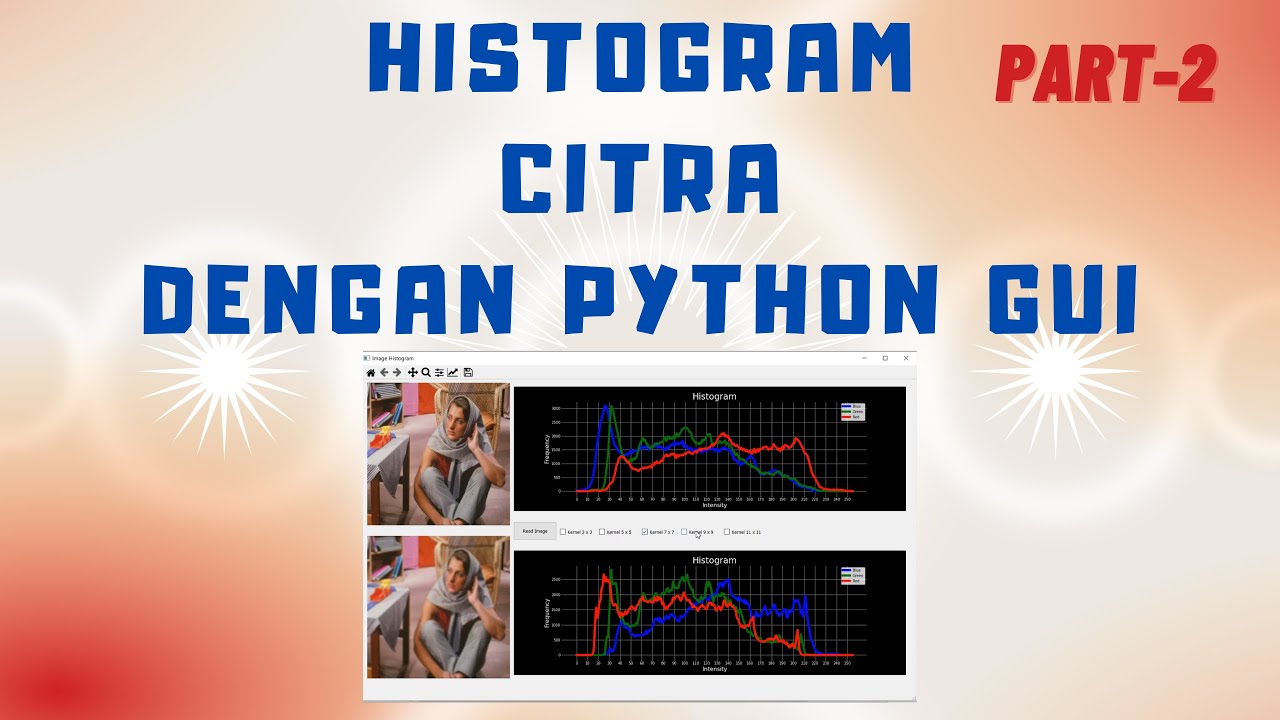 Histogram Citra Dengan Python GUI: PART 2 - YouTube