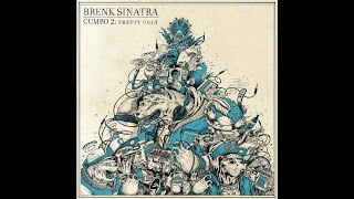 Brenk Sinatra - Dedicated feat. Miles Bonny