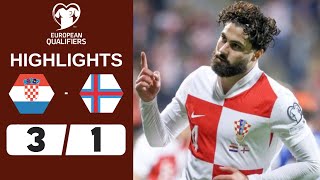 Croatia Vs Faroe Islands 3-1 Highlights World Cup Qualifiers 2026
