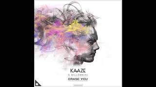 Kaaze & Millennial - Erase You