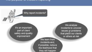 Module 1 What is incident reporting and why is it important video