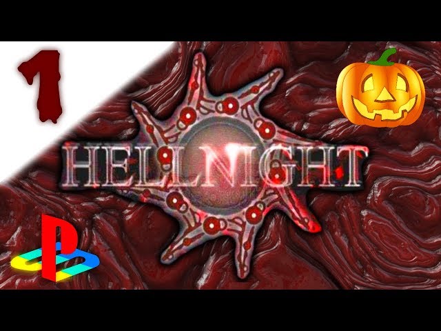 🎮 Hellnight (DarkMessiah) sur PS1 | Episode 1 | Let's Play FR | HALLOWEEN 2017