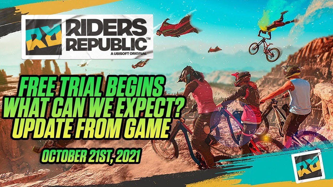 RIDERS REPUBLIC FREE WEEK TRIAL BEGINS NEWS UPDATE AND WHAT WE KNOW