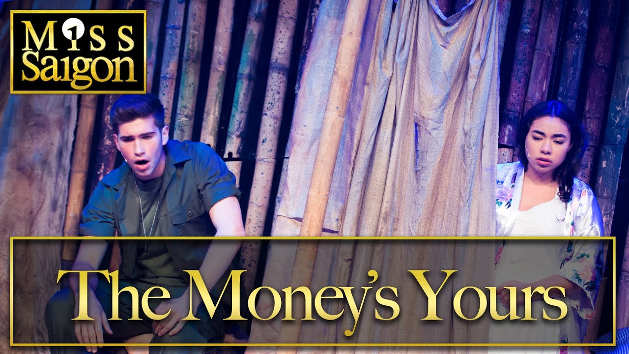 Miss Saigon Live- This Money's Yours