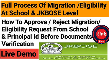 JKBOSE Migration/Eligibility. How To Approve /Reject Migration/Eligibility Request From School id