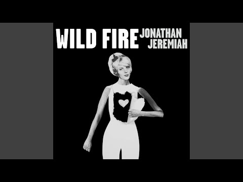 Wild Fire - Jonathan Jeremiah