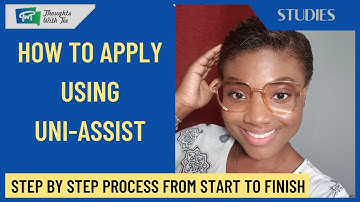 UNI-ASSIST: APPLICATION PROCEDURE