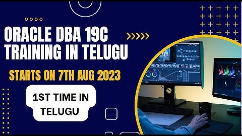 Oracle 19C DBA Training in Telugu - Demo session