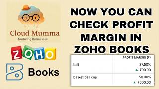 New Profit Margin Feature Explained | Zoho Books Latest Feature Update