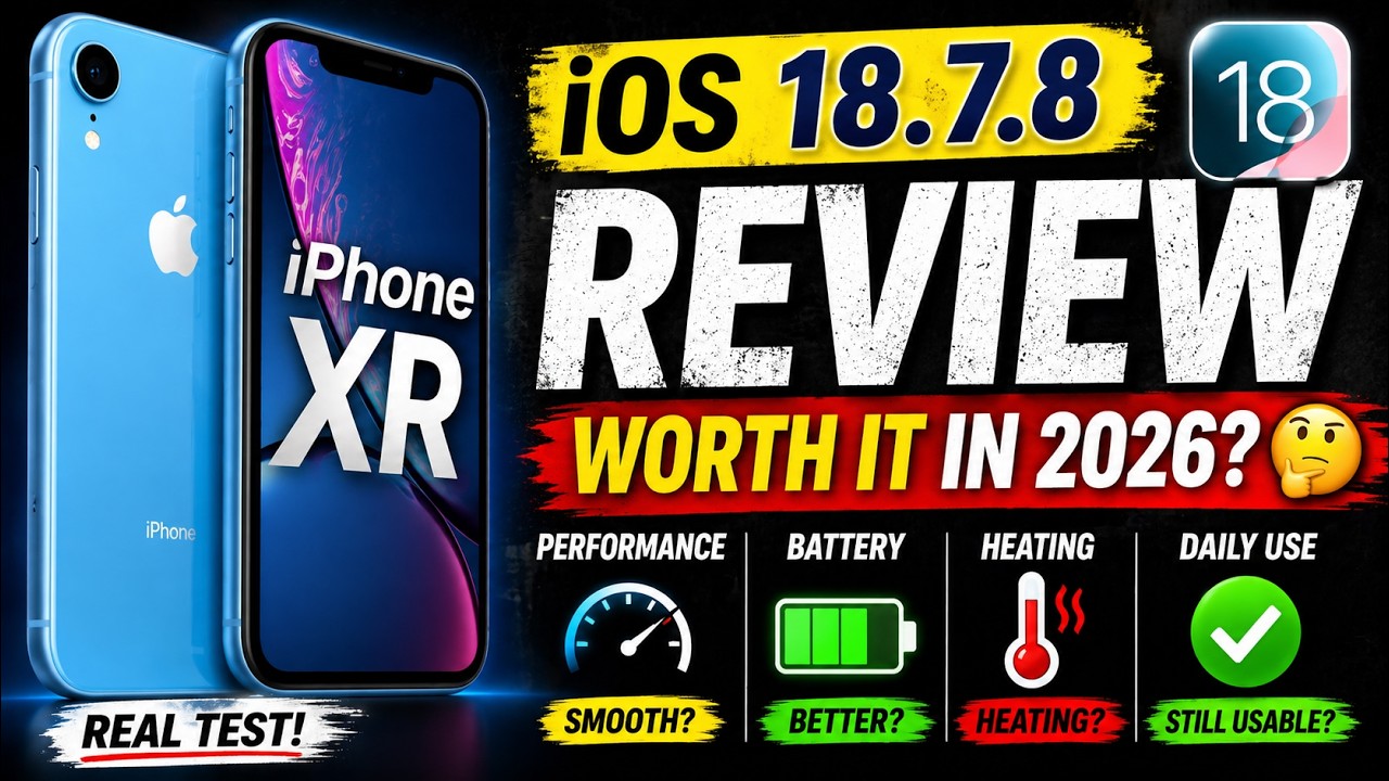 Is iPhone XR still worth it in 2026 after iOS 18.7.8 update