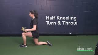 Softball Throwing Drills|Half Kneeling Turn and Throw|High Level Throwing®