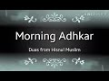 Morning Adhkar Adhkaru Sabah Mishary Al Afasy 