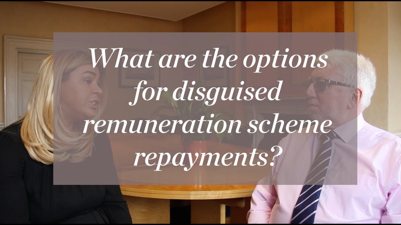 Disguised remuneration schemes | Repayment options | Pitmans Law