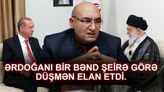 İqbal Ağazadə Ərdoğanı Bir Bənd Şeirə Görə Düşmən Elan Etdi.