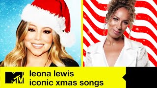 Leona Lewis Ranks Iconic Christmas  From Mariah Carey Ariana Grande  Little Mix   Mtv 