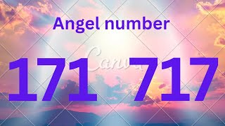 Famous Angel number 171, 717 meaning in hindi Wealth