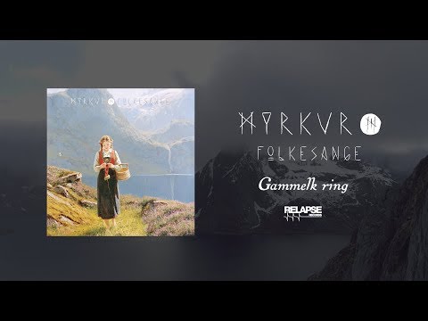 MYRKUR - Gammelkäring (Official Audio)