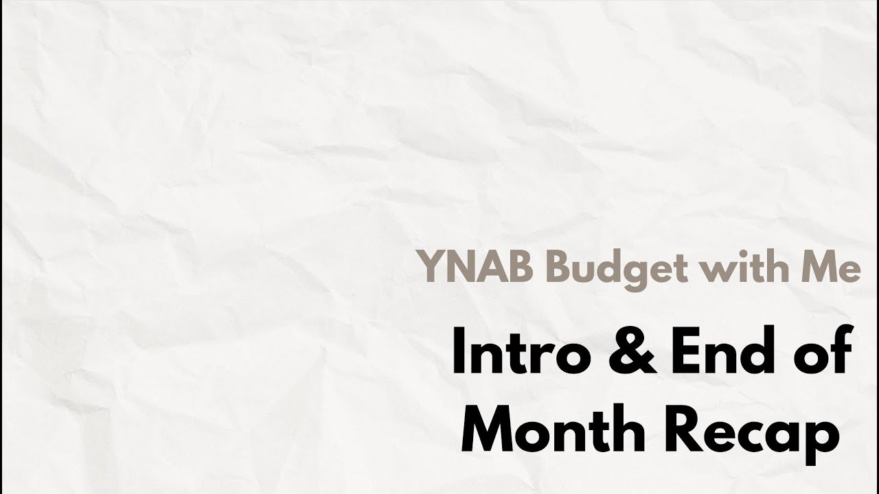 High Budgeting End of Month Routine YNAB Budget with Me Jan