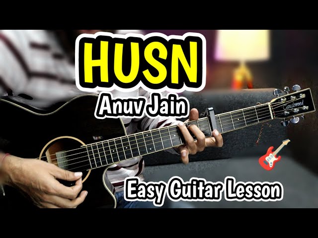 HUSN - Anuv Jain - Easy Guitar Lesson Chords Strumming - Best For Beginners class=