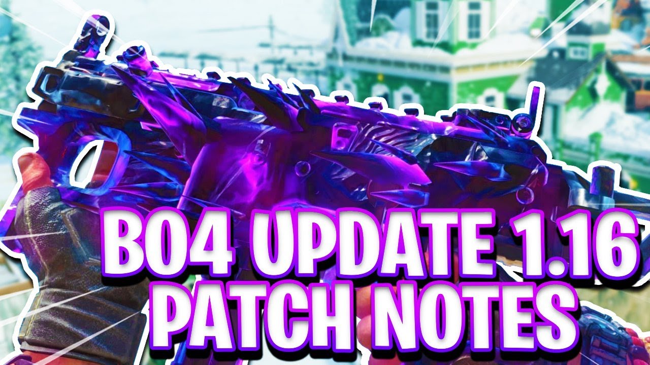 *NEW* BO4 UPDATE 1.16 PATCH NOTES! WEAPON UPDATES, NO SPECIALISTS GAMEMODE, SMG BUFFS, AND MORE!
