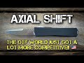 Axial Shift OTF - Full Review! Microtech has some SERIOUS competition here!