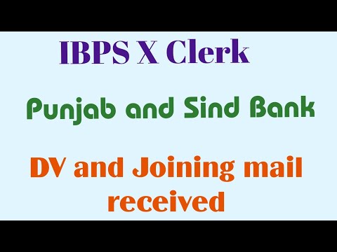 Punjab and Sind Bank - Clerk 2021- Joining mail received