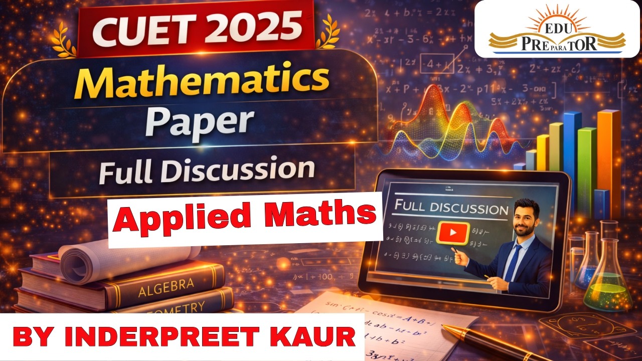 CUET 2025 Applied Maths Paper Full Discussion 🔥 Complete Analysis - YouTube
