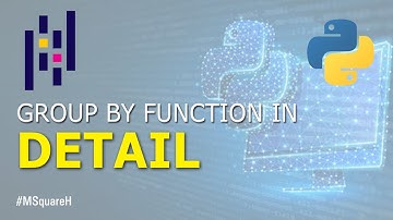 GroupBy function Pandas in detail in Urdu/Hindi #13 | MSquareH