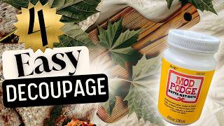 Fall Decor DIY - 4 Easy Decoupage Ideas Anyone Can Make