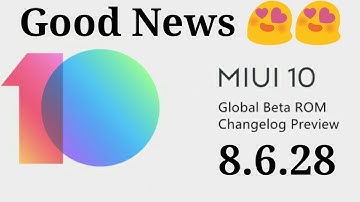 MIUI 10 Global Beta ROM 8.6.28 Beta Update Preview