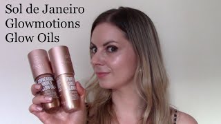 Sol De Janeiro Glowmotions Glow Oil First Impressions Demo And Review