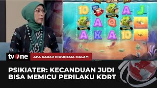 Psikiater: Kecanduan Judi Online Akan Menimbulkan Masalah Emosi dan Perilaku | AKIM tvOne