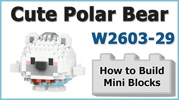 How to Build Mini Blocks Polar Bear W2603-29 Review Manual Specifications