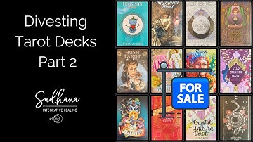 Divesting My Tarot Collection | Decks for Sale Part 2