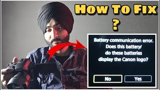 Canon Battery Communication error | How to fix Canon communicate with battery error
